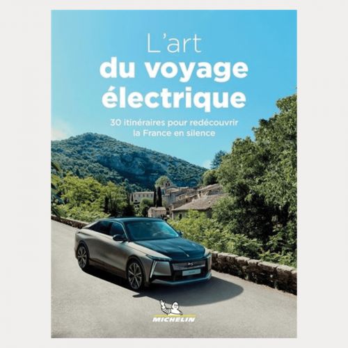 GUIDE MICHELIN L'ART DU VOYAGE ELECTRIQUE DS AUTOMOBILES
